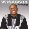 Washesha - Phoshozwayo